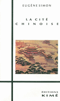 Cité chinoise (La)